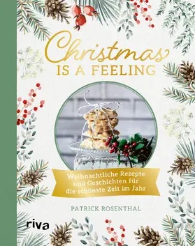 Rosenthal |  Christmas is a feeling | Buch |  Sack Fachmedien