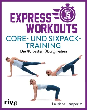 Lamperim |  Express-Workouts - Core- und Sixpack-Training | Buch |  Sack Fachmedien