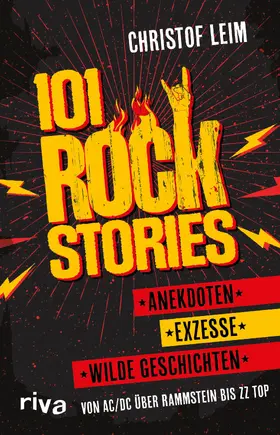 Leim |  101 Rock Stories | Buch |  Sack Fachmedien