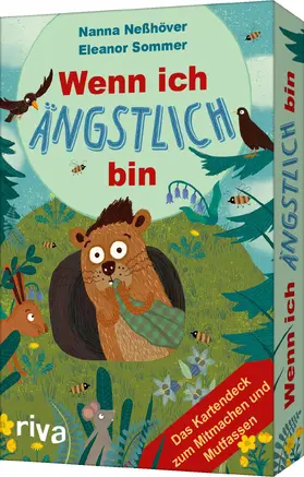 Neßhöver |  Wenn ich ängstlich bin - Das Kartendeck zum Mitmachen und Mutfassen | Buch |  Sack Fachmedien