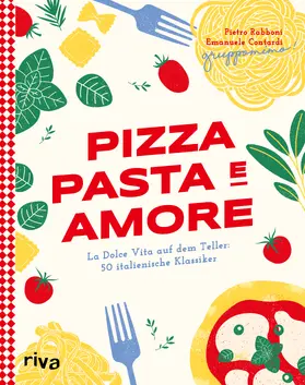 Gruppomimo / Rabboni / Contardi |  Pizza, Pasta e Amore | Buch |  Sack Fachmedien