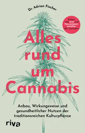 Fischer / Link |  Alles rund um Cannabis | Buch |  Sack Fachmedien