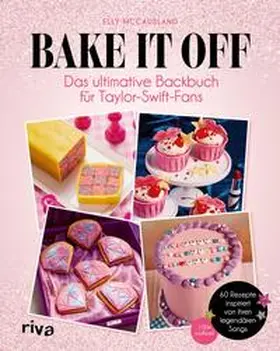 McCausland |  Bake it off | Buch |  Sack Fachmedien