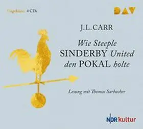 Carr |  Wie Steeple Sinderby United den Pokal holte | Sonstiges |  Sack Fachmedien