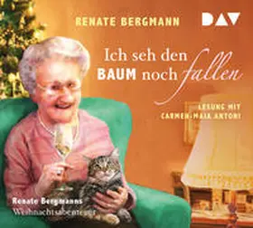 Bergmann |  Ich seh den Baum noch fallen. Renate Bergmanns Weihnachtsabenteuer | Sonstiges |  Sack Fachmedien