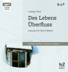 Tieck |  Des Lebens Überfluss | Sonstiges |  Sack Fachmedien