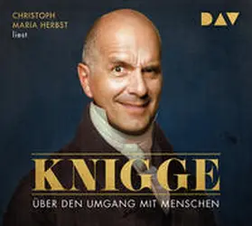 Knigge |  Über den Umgang mit Menschen | Sonstiges |  Sack Fachmedien