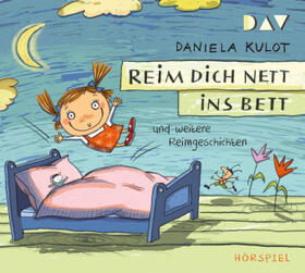 Kulot |  Reim dich nett ins Bett und weitere Reimgeschichten, 1 Audio-CD | Sonstiges |  Sack Fachmedien