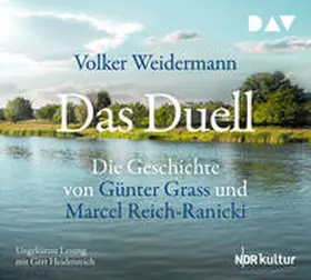 Weidermann |  Das Duell. Die Geschichte von Günter Grass und Marcel Reich-Ranicki | Sonstiges |  Sack Fachmedien