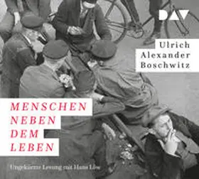 Boschwitz / Graf |  Menschen neben dem Leben | Sonstiges |  Sack Fachmedien