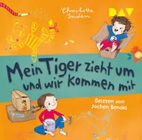 Inden |  Mein Tiger zieht um und wir kommen mit | Sonstiges |  Sack Fachmedien
