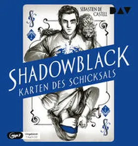 Castell |  Shadowblack - Karten des Schicksals, Teil 2 | Sonstiges |  Sack Fachmedien