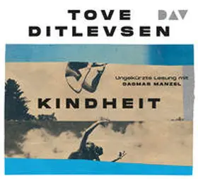 Ditlevsen |  Kindheit | Sonstiges |  Sack Fachmedien