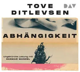 Ditlevsen |  Abhängigkeit | Sonstiges |  Sack Fachmedien