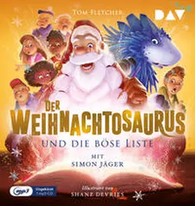 Fletcher |  Der Weihnachtosaurus und die böse Liste (Teil 3) | Sonstiges |  Sack Fachmedien