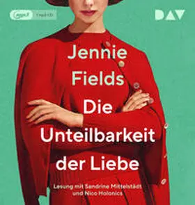 Fields |  Die Unteilbarkeit der Liebe | Sonstiges |  Sack Fachmedien