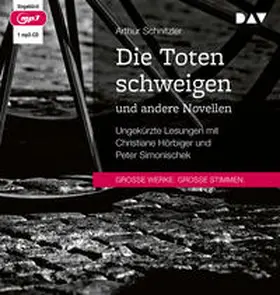 Schnitzler |  Die Toten schweigen und andere Novellen | Sonstiges |  Sack Fachmedien