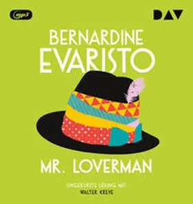 Evaristo |  Mr. Loverman | Sonstiges |  Sack Fachmedien