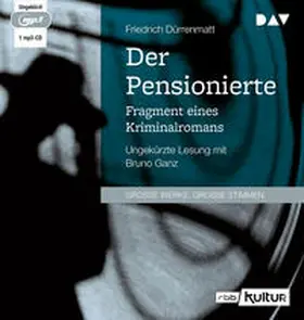 Dürrenmatt |  Der Pensionierte. Fragment eines Kriminalromans | Sonstiges |  Sack Fachmedien