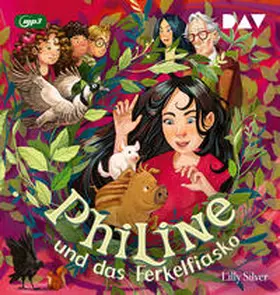 Silver |  Philine und das Ferkelfiasko (Teil 2) | Sonstiges |  Sack Fachmedien