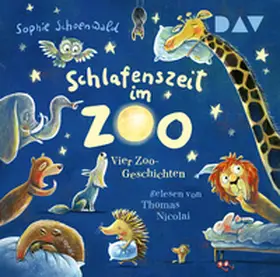 Schoenwald |  Schlafenszeit im Zoo. Vier Zoo-Geschichten | Sonstiges |  Sack Fachmedien