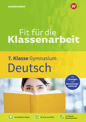 Zimmer |  Fit für die Klassenarbeit - Gymnasium. Deutsch 7 | Buch |  Sack Fachmedien