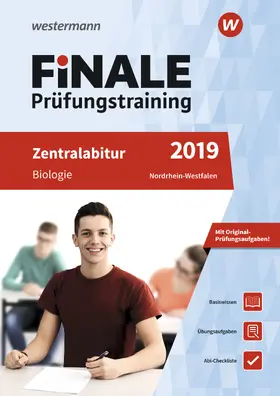 Feldermann |  FiNALE Prüfungstraining 2019 Zentralabitur Nordrhein-Westfalen. Biologie | Buch |  Sack Fachmedien