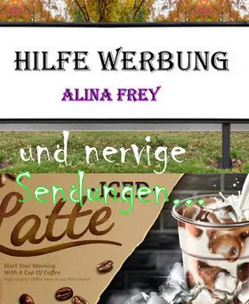 Frey |  Hilfe Werbung | eBook | Sack Fachmedien
