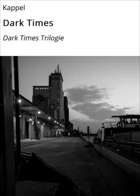 Kappel |  Dark Times | eBook | Sack Fachmedien