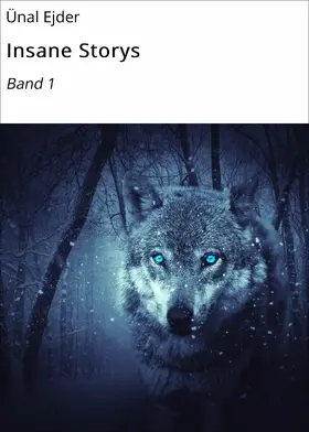 Ejder |  Insane Storys | eBook | Sack Fachmedien
