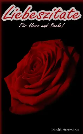 Herrmann |  Liebeszitate | eBook | Sack Fachmedien