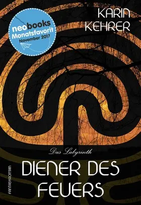 Kehrer |  Diener des Feuers | eBook | Sack Fachmedien