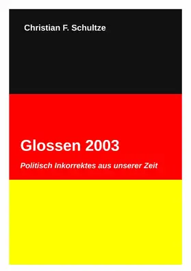 Schultze |  Glossen 2003 | eBook | Sack Fachmedien