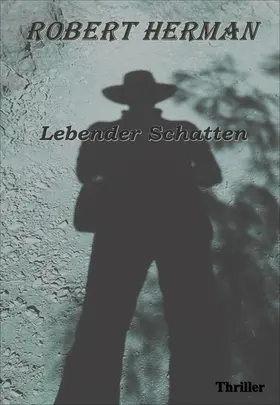 Herman |  Lebender Schatten | eBook | Sack Fachmedien