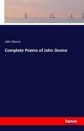 Donne |  Complete Poems of John Donne | Buch |  Sack Fachmedien