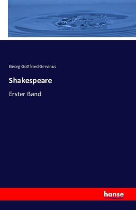 Gervinus |  Shakespeare | Buch |  Sack Fachmedien