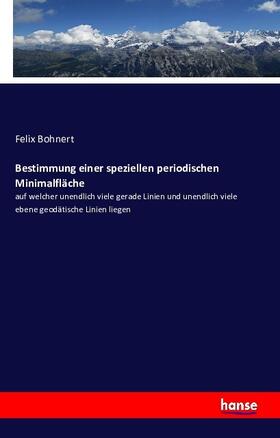 Bohnert |  Bestimmung einer speziellen periodischen Minimalfläche | Buch |  Sack Fachmedien