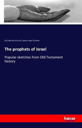 Cornill / Corkran |  The prophets of Israel | Buch |  Sack Fachmedien