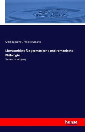 Behaghel / Neumann |  Literaturblatt für germanische und romanische Philologie | Buch |  Sack Fachmedien