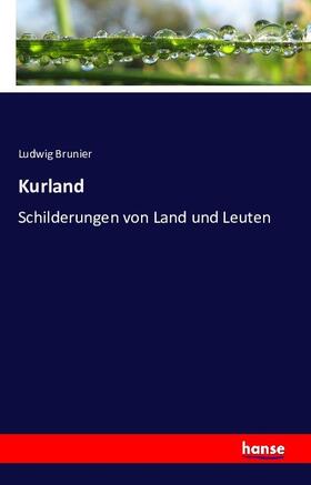 Brunier |  Kurland | Buch |  Sack Fachmedien