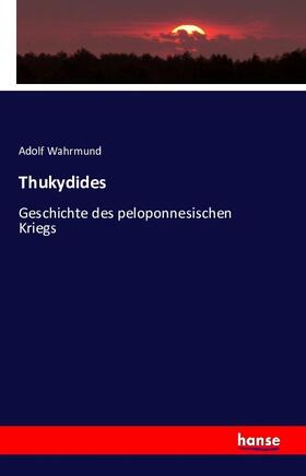 Wahrmund |  Thukydides | Buch |  Sack Fachmedien