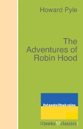 Pyle |  The Adventures of Robin Hood | eBook | Sack Fachmedien