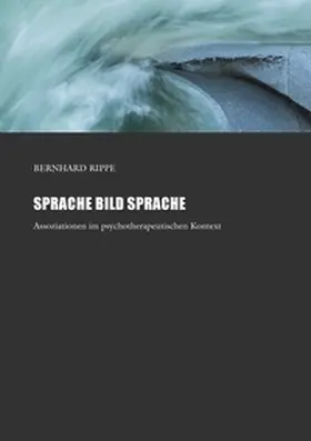 Rippe |  Sprache Bild Sprache | Buch |  Sack Fachmedien