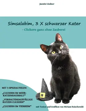Lindner / Knischewski |  Simsalabim, 3 x schwarzer Kater | eBook | Sack Fachmedien