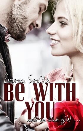 Smith |  Be with you | Buch |  Sack Fachmedien