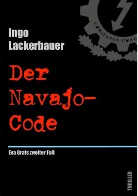 Lackerbauer |  Der Navajo-Code | Buch |  Sack Fachmedien