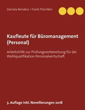 Reinders / Thönißen |  Kaufleute für Büromanagement (Personal) | Buch |  Sack Fachmedien