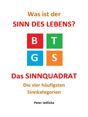 Jedlicka |  Was ist der Sinn des Lebens? | eBook | Sack Fachmedien