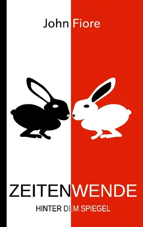Fiore |  Zeitenwende - Hinter dem Spiegel | eBook | Sack Fachmedien
