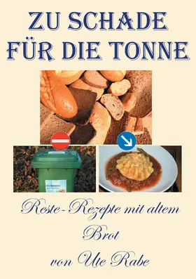 Rabe |  Zu schade für die Tonne | eBook | Sack Fachmedien
